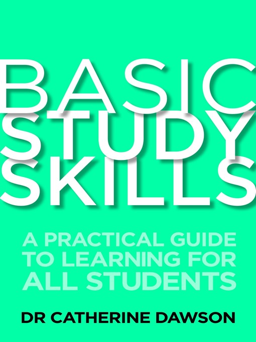 Title details for Basic Study Skills by Catherine Dawson - Available